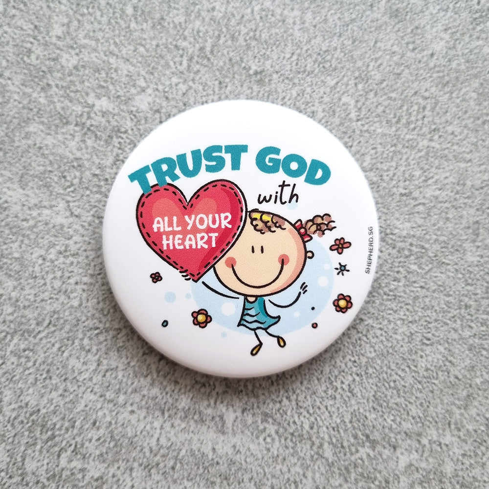 children pin badge trust god with all your heart